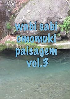Livro wabi sabi omomuki paisagem  vol.3