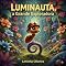 Livro LUMINAUTA : A GRANDE EXPLORADORA