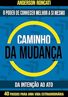 Livro O Caminho da Mudança: Da Intenção ao Ato