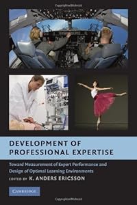 Development of Professional Expertise