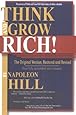 Think and Grow Rich!: The Original Version, Restored and Revised