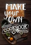 Cookbook Make Your Own: Blank Recipe Cookbook Journal V2 by Dartan Creations, Shawna Brown