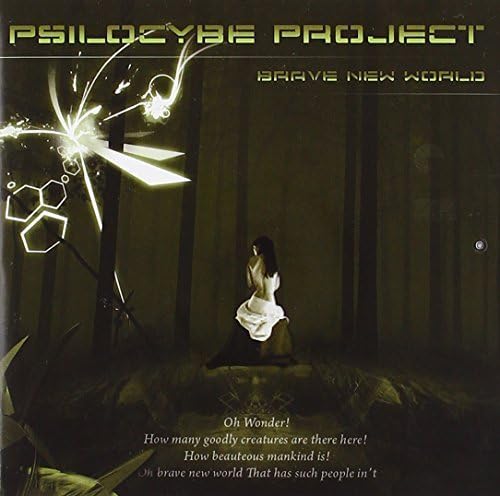 Brave New World by Psilocybe Project