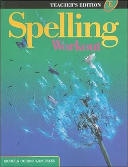 Spelling Workout Teacher's Edition Level E Spelling Workout Teacher's Edition Level E