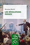 Les révolutions russes: « Que sais-je ? » n° 986 (French Edition) by 