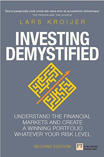 [D.O.W.N.L.O.A.D] Investing Demystified: How to create the best investment portfolio whatever your risk level (2nd Edi<br />ZIP