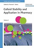Colloid Stability and Application in Pharmacy : Colloids and Interface Science, , 3527314636