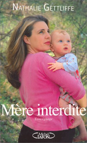 Mère interdite by NATHALIE GETTLIFFE (Paperback)