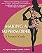 Making A Supermodel: A Parents' Guide