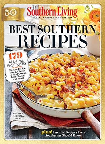 Southern Living Best Southern Recipes 179 All Time Favorites