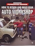 How to Design and Build Your Automotive Workshop, Jacobs, David H., Jr., 0879387750
