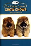 The Proper Care of Chow Chows