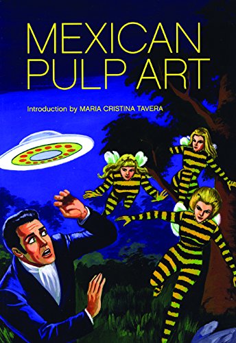 !BEST Mexican Pulp Art [P.P.T]