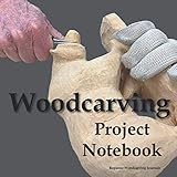 Woodcarving Project Notebook: Bear Cover - A Journal for 15 Wood Carving Projects - Each Project has 7 Pages to Document Wood, Tools, Carving and Painting Techniques, Notes and Competition Entry by Royanne Woodcarving Journals