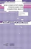 New computational paradigms for computer music cover