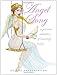 [Angel Song: v. 1: A Glorious Collection of Heavenly Beauties] [Author: x] [April, 2007] by 