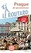 Guide Du Routard Prague 2019 (French Edition) by 