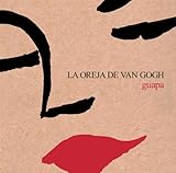 La Oreja de Van Gogh Album: «Guapa» (Front side) La Oreja de Van Gogh Album: «Guapa» (Front side)