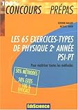 Image de Les 65 exercices-types de Physique 2e annee PSI-PT (French Edition)