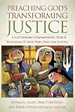 Preaching God's Transforming Justice: A Lectionary Commentary, Year B by 