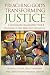 Preaching God's Transforming Justice: A Lectionary Commentary, Year B by 