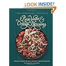 Rose Water and Orange Blossoms: Fresh &amp; Classic Recipes from my Lebanese Kitchen