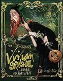 The Illustrated Vivian Stanshall: A Fairytale of Grimm Art by Ki Longfellow, Ben Wickey