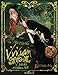 The Illustrated Vivian Stanshall: A Fairytale of Grimm Art by Ki Longfellow, Ben Wickey