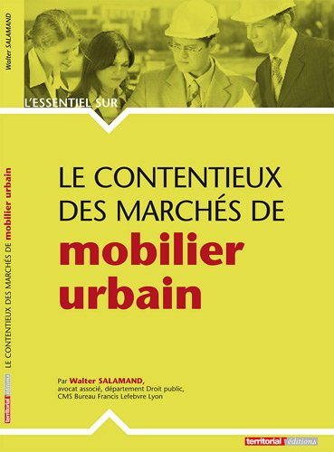Le  contentieux des marchés de mobilier urbain