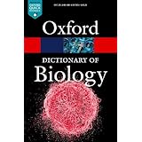A Dictionary of Biology (Oxford Quick Reference)