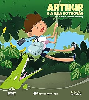 Livro Arthur e a Ilha do Trovão (Estórias que contei Livro 1)