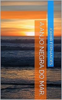 Livro A Anjo Negra do mar.