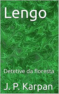 Livro Lengo : Detetive da floresta