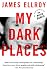 My Dark Places by James Ellroy