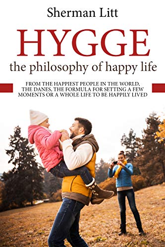 Hygge the philosophy of happy life: from the happiest people in the world, the Danes, the formula for setting a few moments or a whole life to be happily lived. Hygge the philosophy of happy life: from the happiest people in the world, the Danes, the formula for setting a few moments or a whole life to be happily lived.