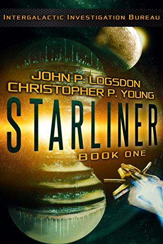 Starliner (The Intergalactic Investigation Bureau Book 1)