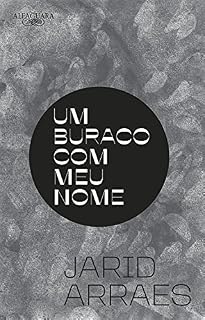 Livro Um buraco com meu nome (Nova edição)