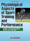Physiological Aspects of Sport training and Performance With Web Resource-2nd Edition