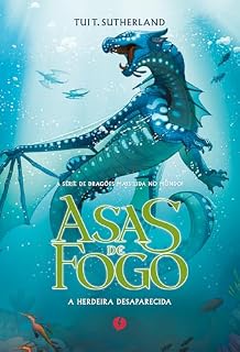 Livro Asas de Fogo: A Herdeira Desaparecida volume 2
