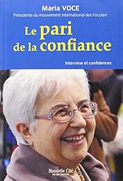 Le  pari de la confiance