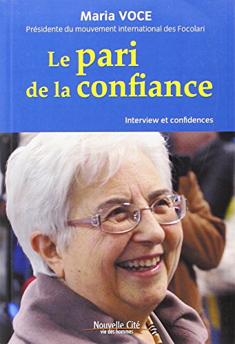 Le  pari de la confiance