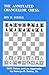 The Annotated Chancellor Chess: With Notes and an Appendix by George R. Dekle, Sr. by Ben R. Foster, George R. Dekle