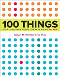 100 Things Every Designer Needs to Know About People (Voices That Matter)