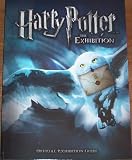 Paperback Harry Potter : The Exhibition: Official Exhibition Guide Book