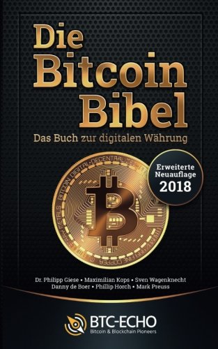 Die Bitcoin Bibel Das Buch Zur Digitalen Währung Amazonde - 