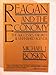 Reagan and the Economy: The Successes, Failures, and Unfinished Agenda - Book by Michael Boskin