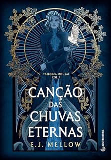 Livro Canção das chuvas eternas (Trilogia Mousai, Livro 1)
