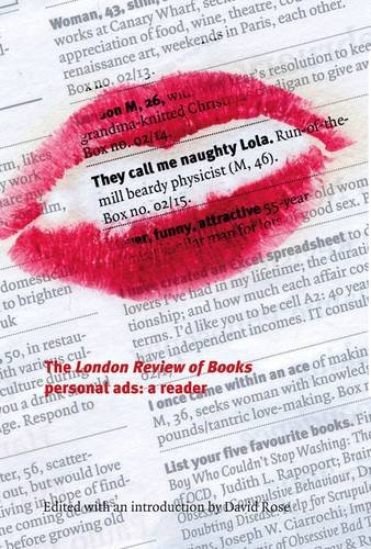 They Call Me Naughty Lola: The "London Review of Books" Personal Ads - A Reader