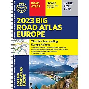 2023 Philip’s Big Road Atlas Europe: (A3 Spiral binding) Spiral-bound – 7 april 2022
