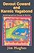 Devout Coward and Karmic Vagabond: Autobiographical Essays & Stories by Jim Hughes
